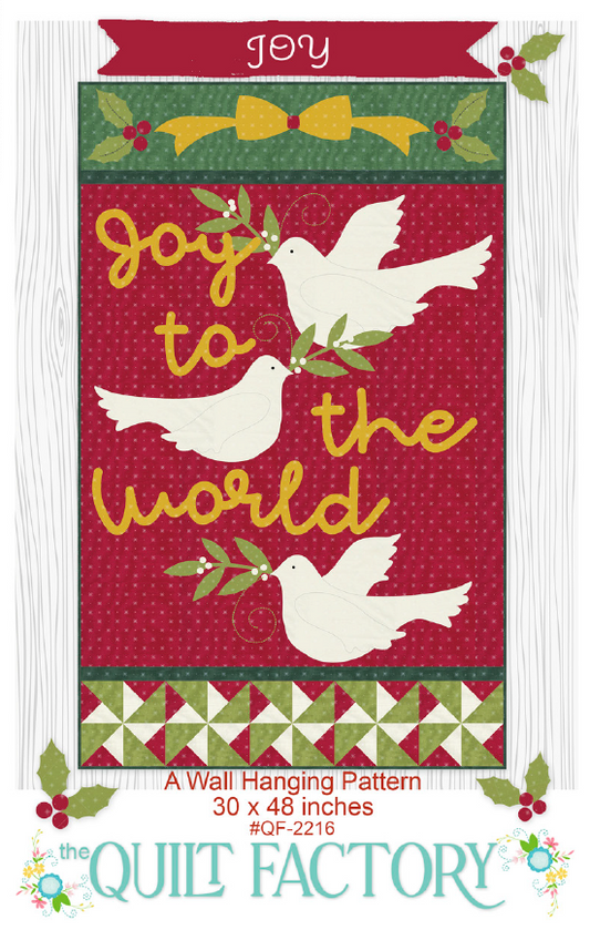 Joy Quilt Pattern