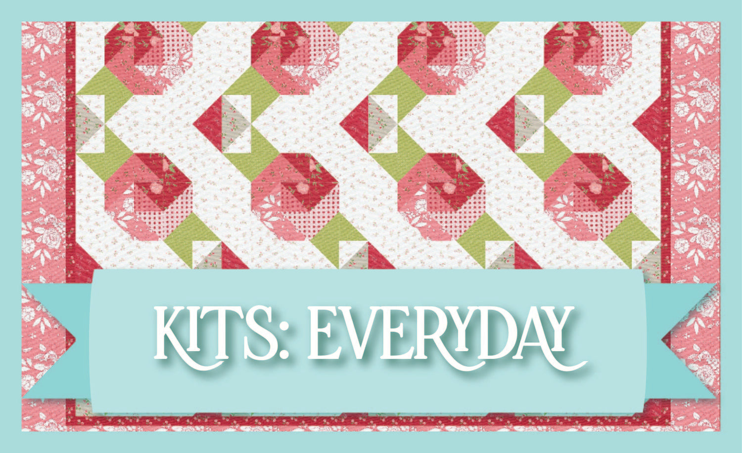 Everyday Quilt Kits