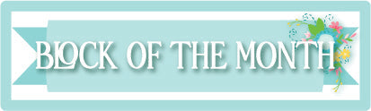 Block of the Month
