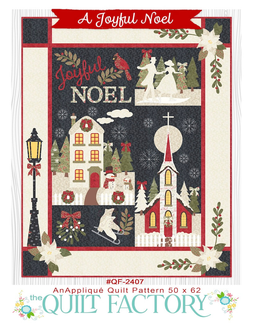 A Joyful Noel Block of the Month Quilt Kit