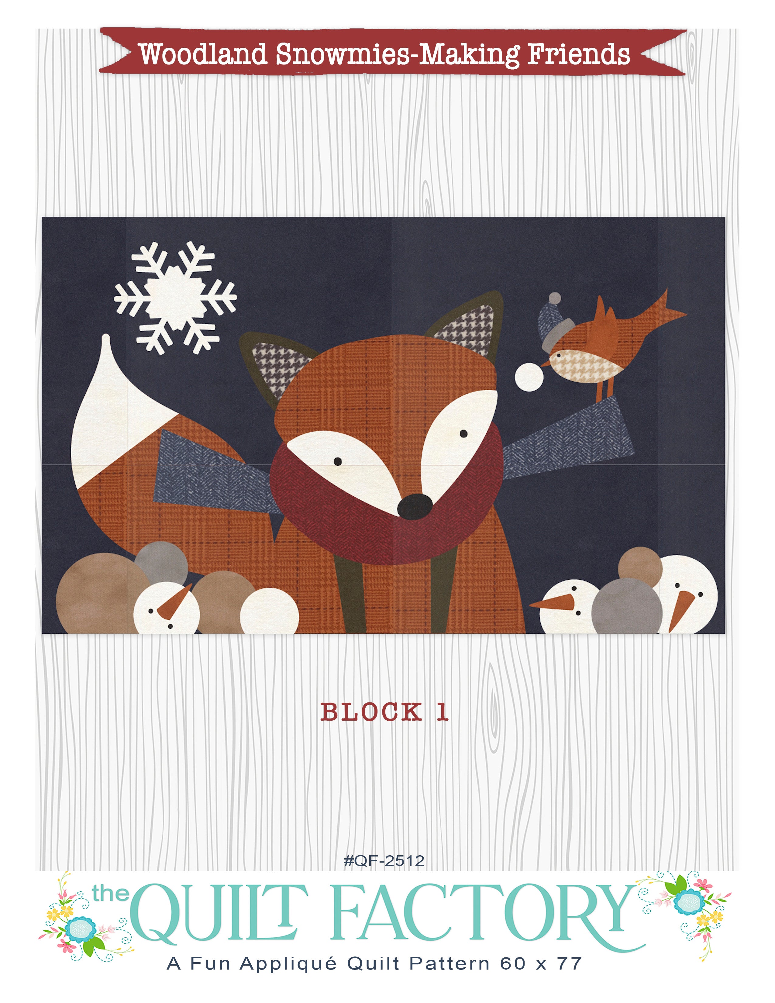 Woodland Snowmies BOM Intro-Block 1 Pattern