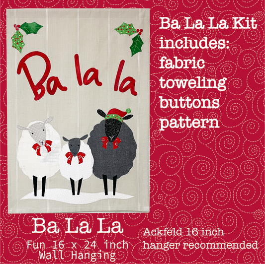 Ba La La Quilt Kit