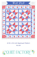 Downloadable True Blue Quilt Pattern